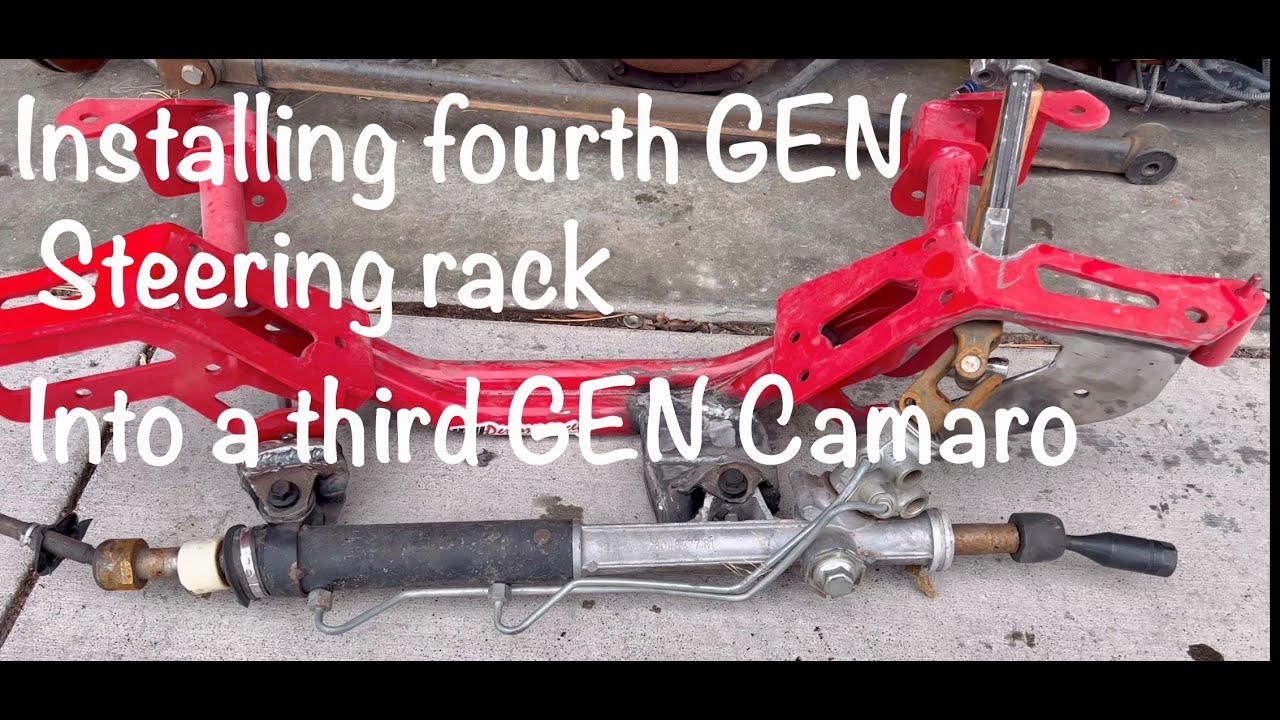 Installing a fourth gen steering rack in to a third gen camaro  or firebird
