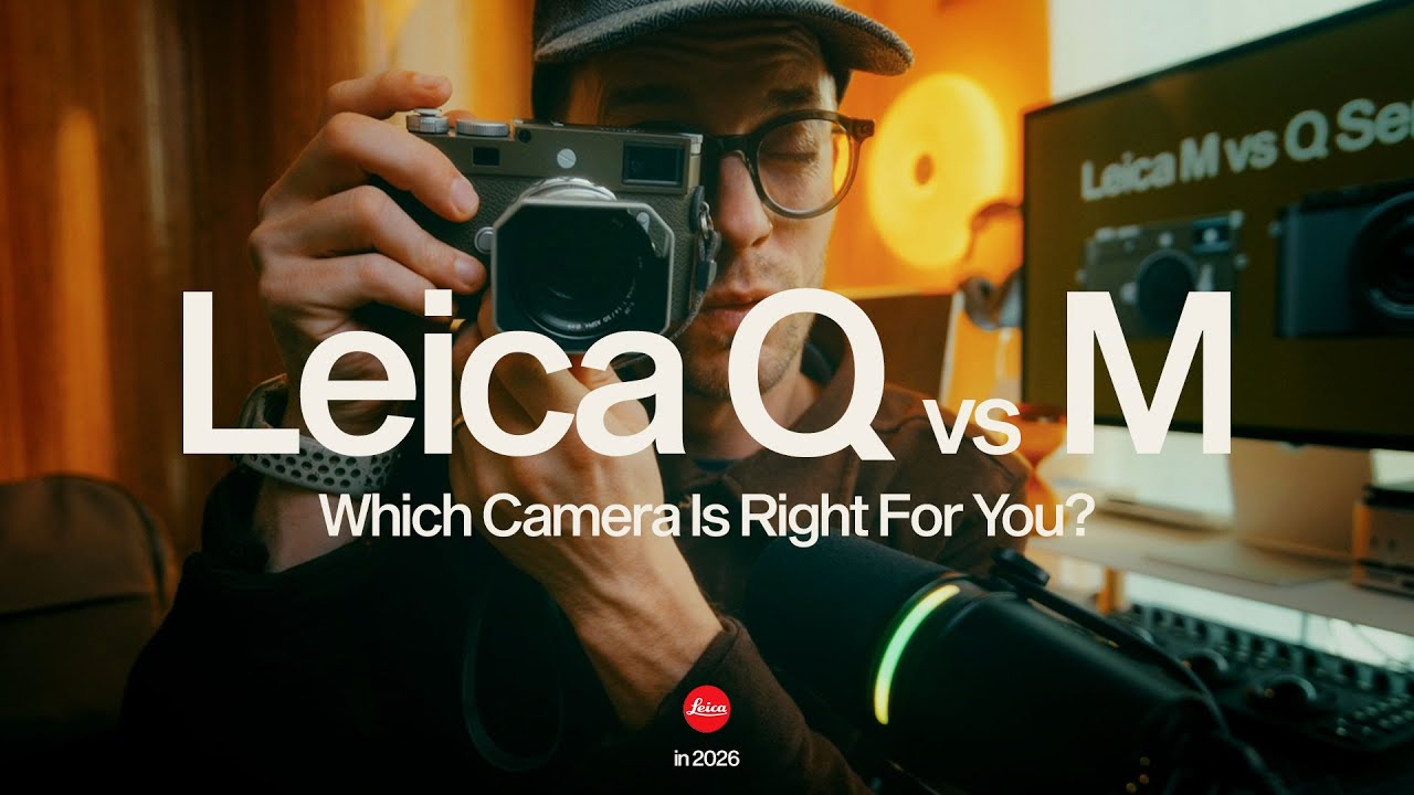 Leica M против Leica Q Series | Что стоит купить в 2026 году?
