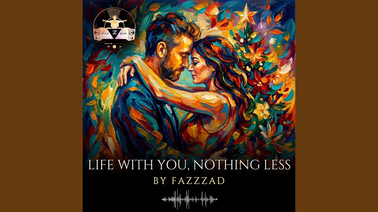 Life with you, Nothing less