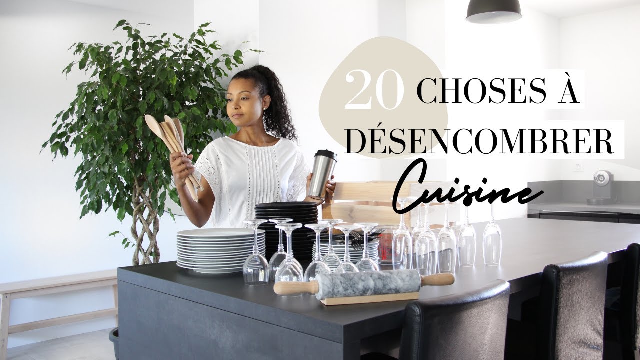 ORGANISATION | 20 choses à désencombrer dans une cuisine (Minimalisme)