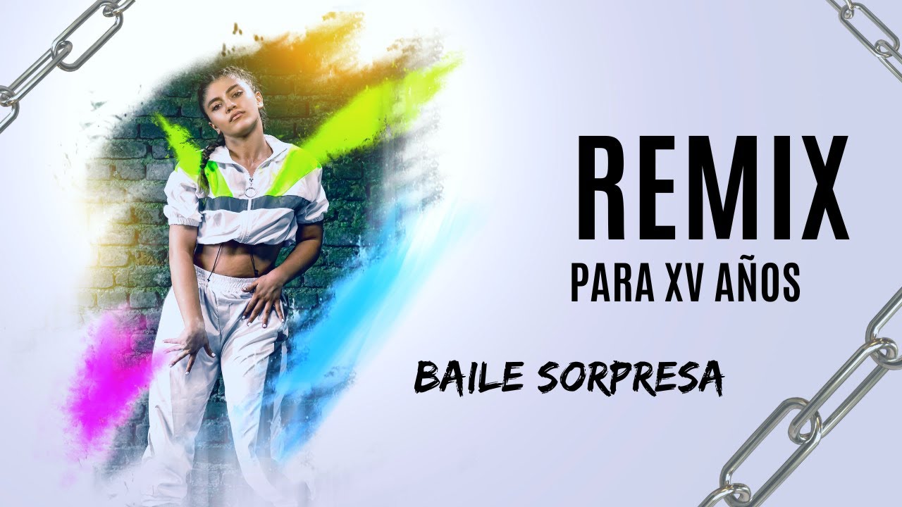 REMIX PARA  XV AÑOS  | Música Variada  |  PERSONALIZADO  ✨