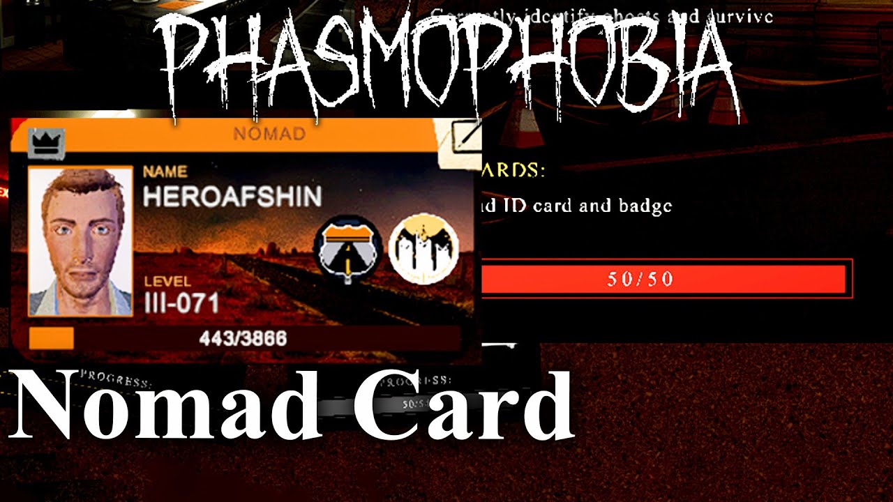 I Finally Got The Nomad Badge And ID Card For Nell's Diner! [Phasmophobia]