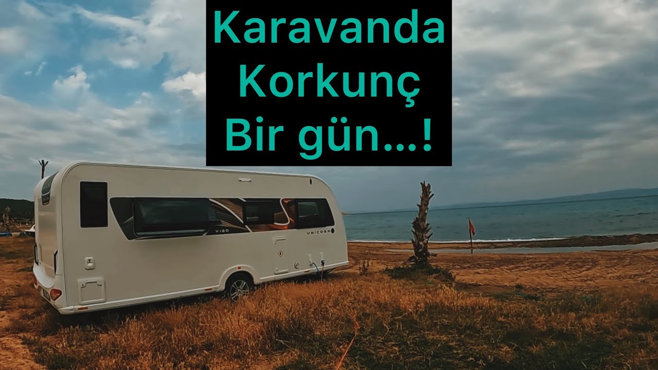Karavan da yeni evli çiftin başına ne geldi…! | sakın bu hatayı siz yapmayın