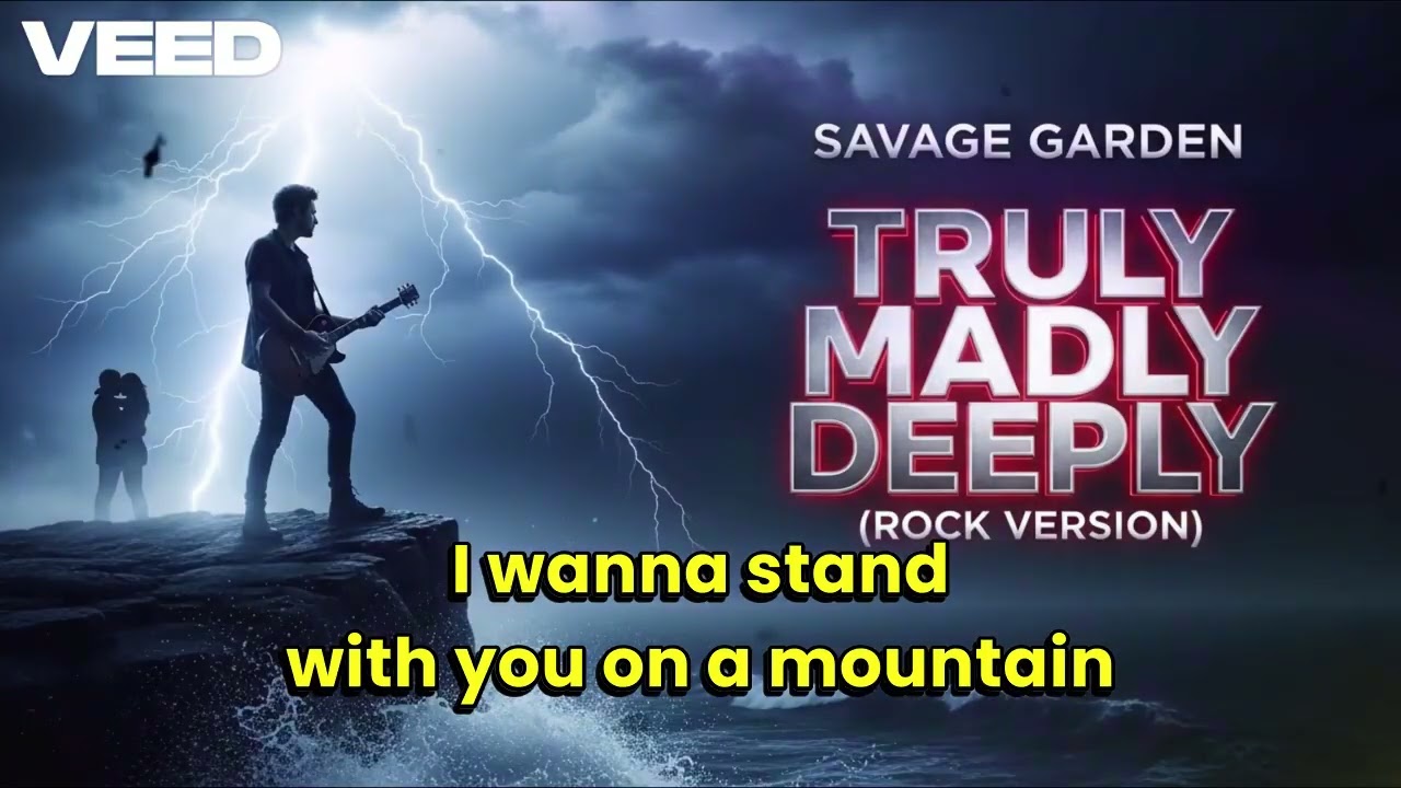 Savage Garden - Truly Madly Deeply (Rock Version) [karaoke]