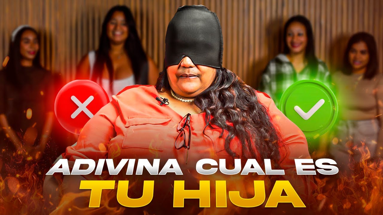 &iexcl;5 MUJERES PERO SOLO 1 ES SU HIJA! 😱 (Ft. Yarlenys Vargas y Su Madre)
