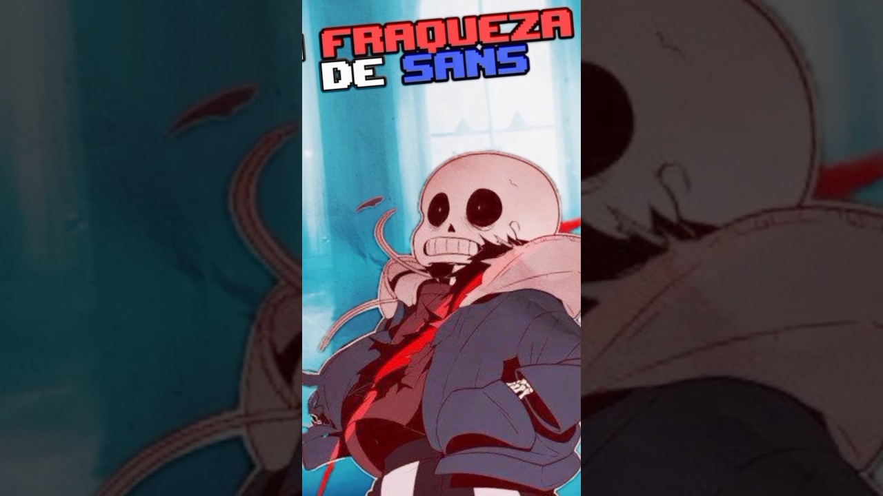as FRAQUEZAS de SANS...