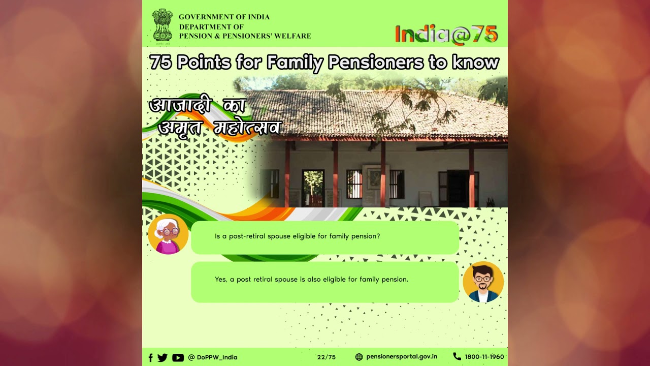 Family pension series for Awareness of family pensioners under #AzadikaAmritMahotsav.