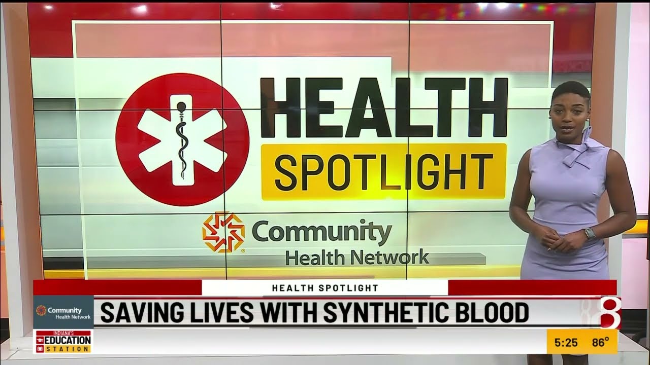 Health Spotlight: Saving lives with synthetic blood