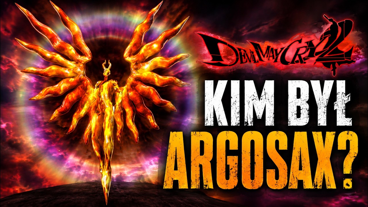 KIM BYŁ ARGOSAX? WŁADCA CHAOSU z DEVIL MAY CRY 2