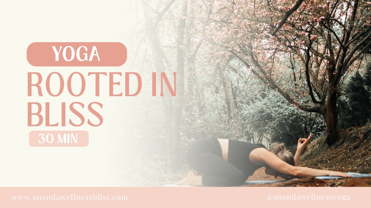 Rooted in Bliss