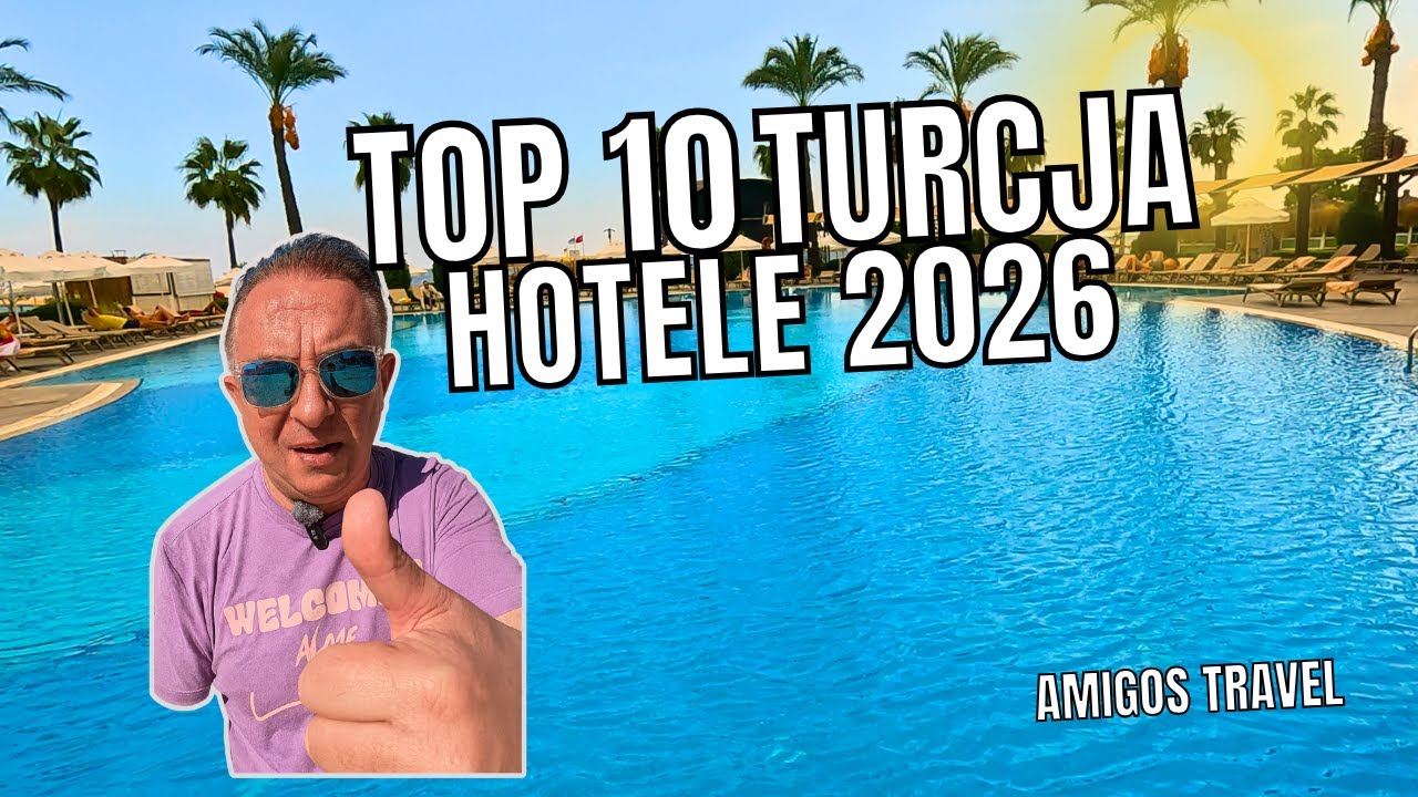 Najlepsze Hotele w Turcji 2026! 🏖 TOP 10 Miejsc na Wymarzone Wakacje