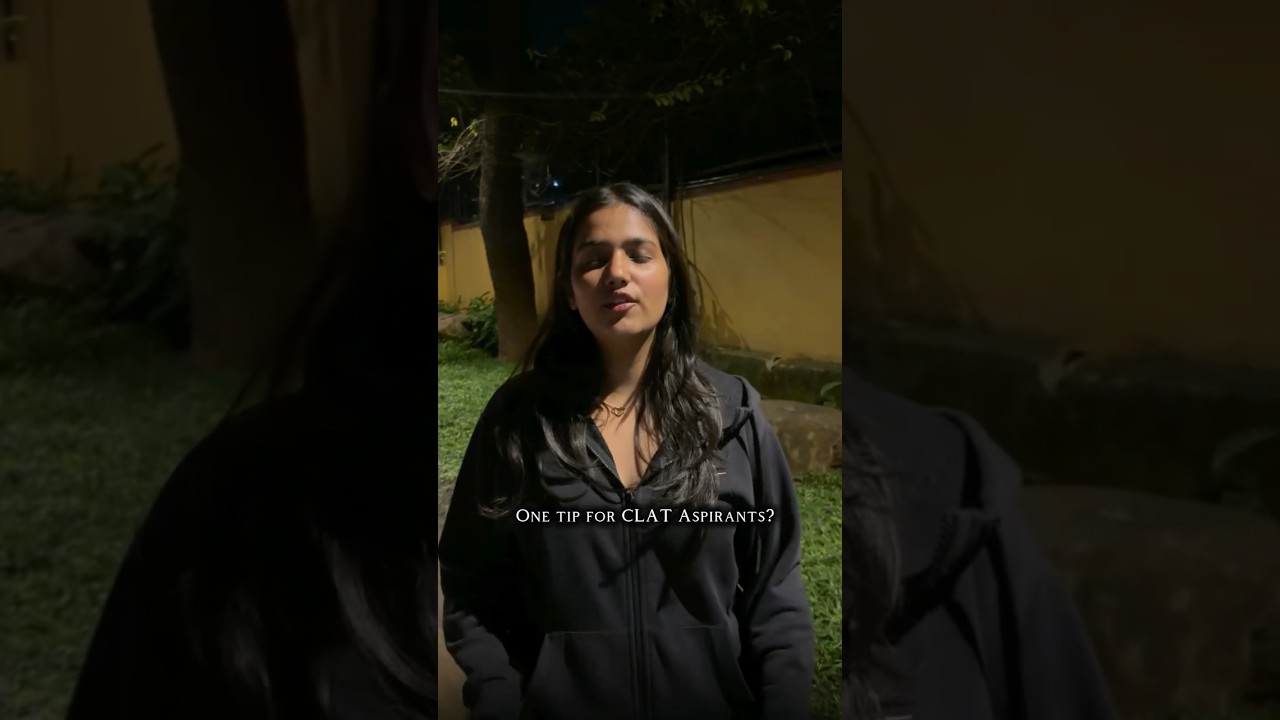 Take CLAT tips straight from NLSIU students.  #nlsiu #clat2026 #clattips #clat2026preparation