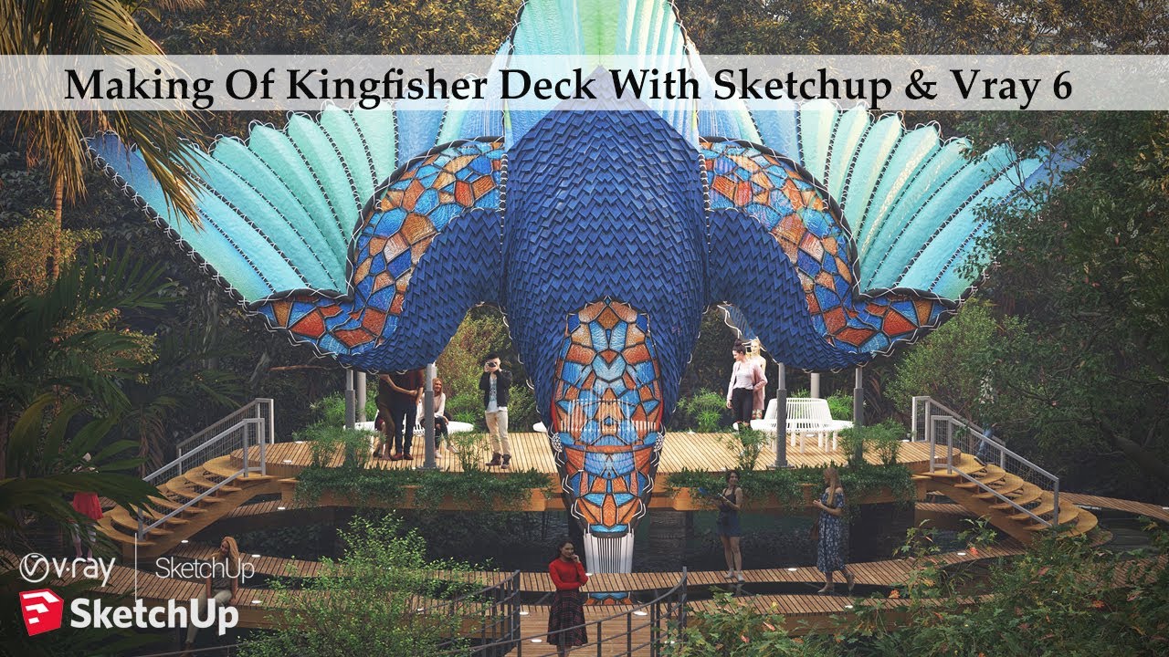 Создание смотровой площадки Kingfisher с помощью Sketchup и Vray 6