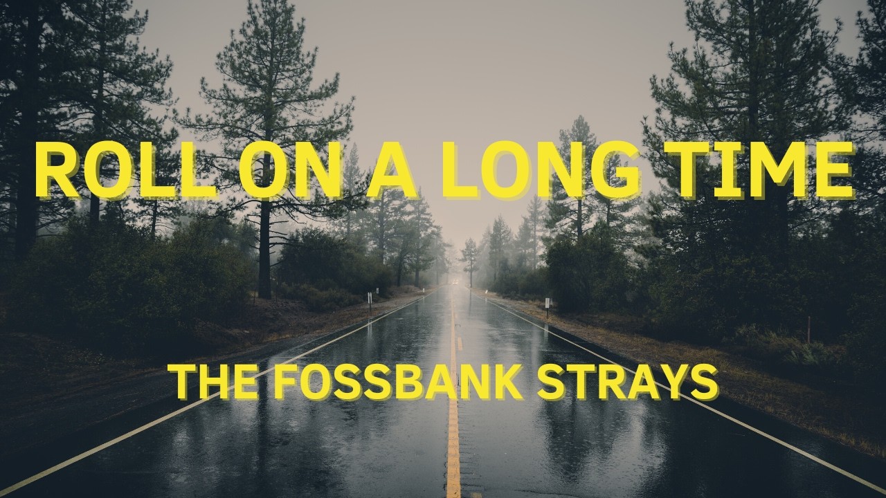 Roll On A Long Time @fossbankstrays #rock #countryrock #outlawcountry