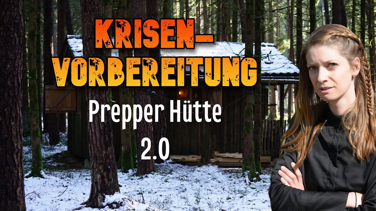 Sei vorbereitet⚠️ Prepperhütte 2.0 - Lebensmittel für 90 Tage - Zufluchtsort - Krisenvorsorge