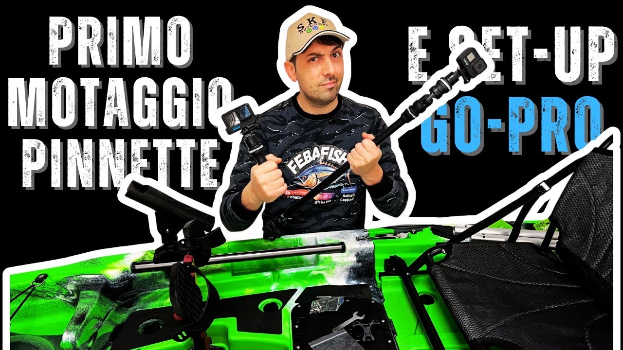Kayak al NEXT LEVEL! montiamo supporti Railblaza per GoPro, sistema propulsivo e porta canne 4K