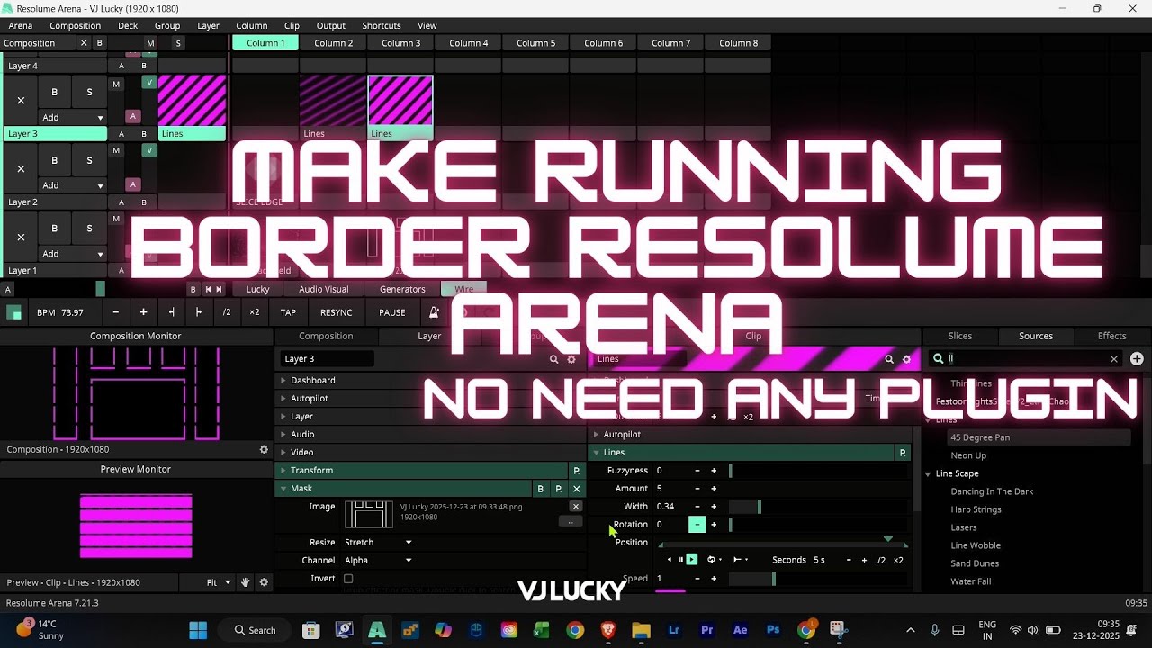 Make a running Boarder resolume arena without any plugin VJ LUCKY