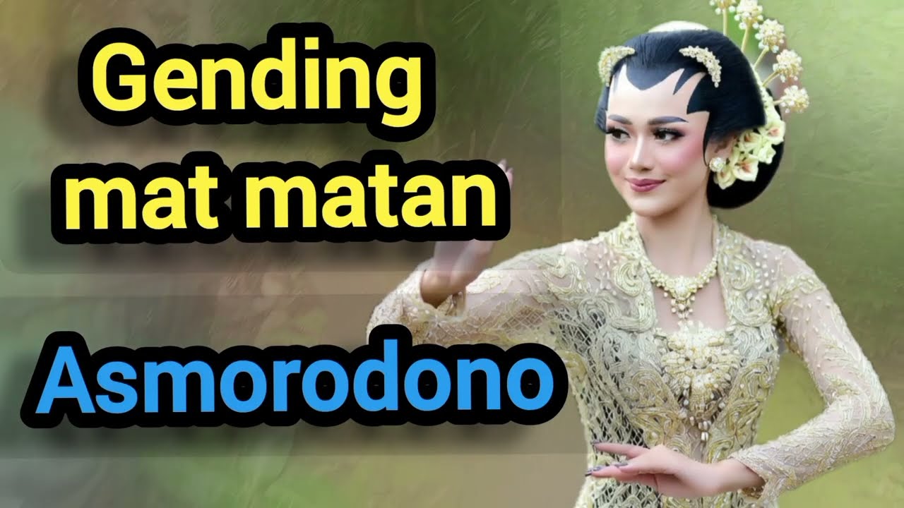 Gending Asmorodono 