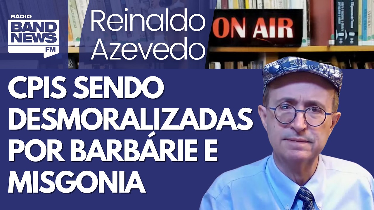 Reinaldo: As necessárias comissões de inquérito do Congresso em ritmo de barbárie e misoginia