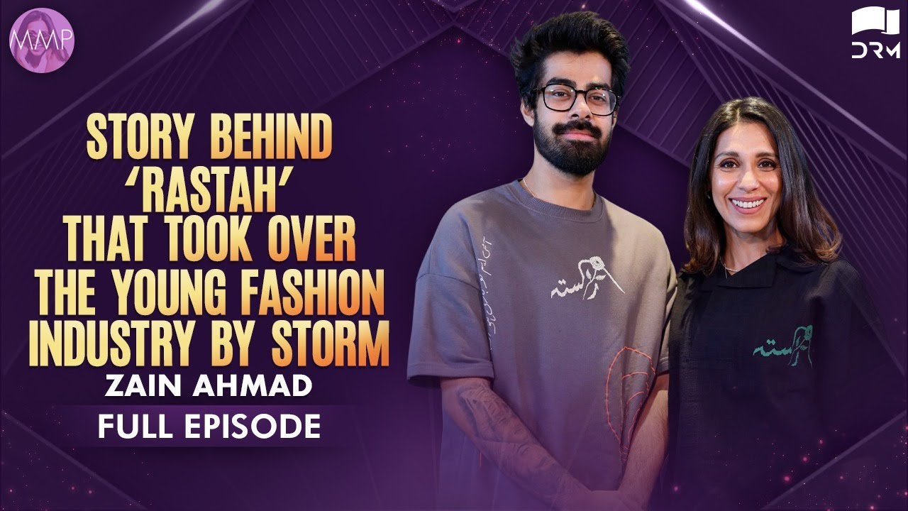 Story behind ‘Rastah’ that took over the young Fashion industry by storm | Zain Ahmad Interview
