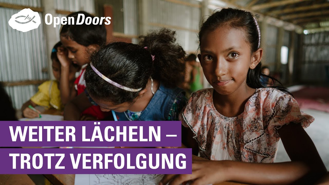 Weiter lächeln – trotz Verfolgung