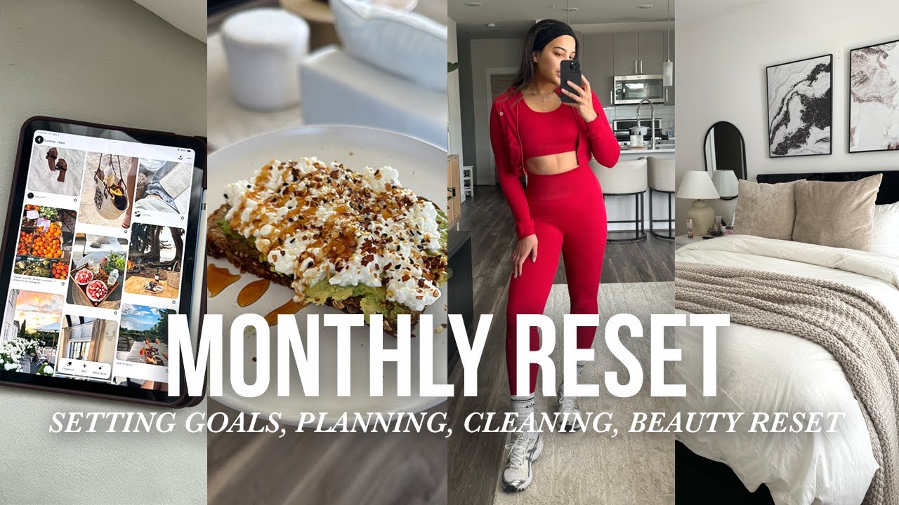 MAY MONTHLY RESET: planning, goal setting, cleaning, everything shower, journaling
