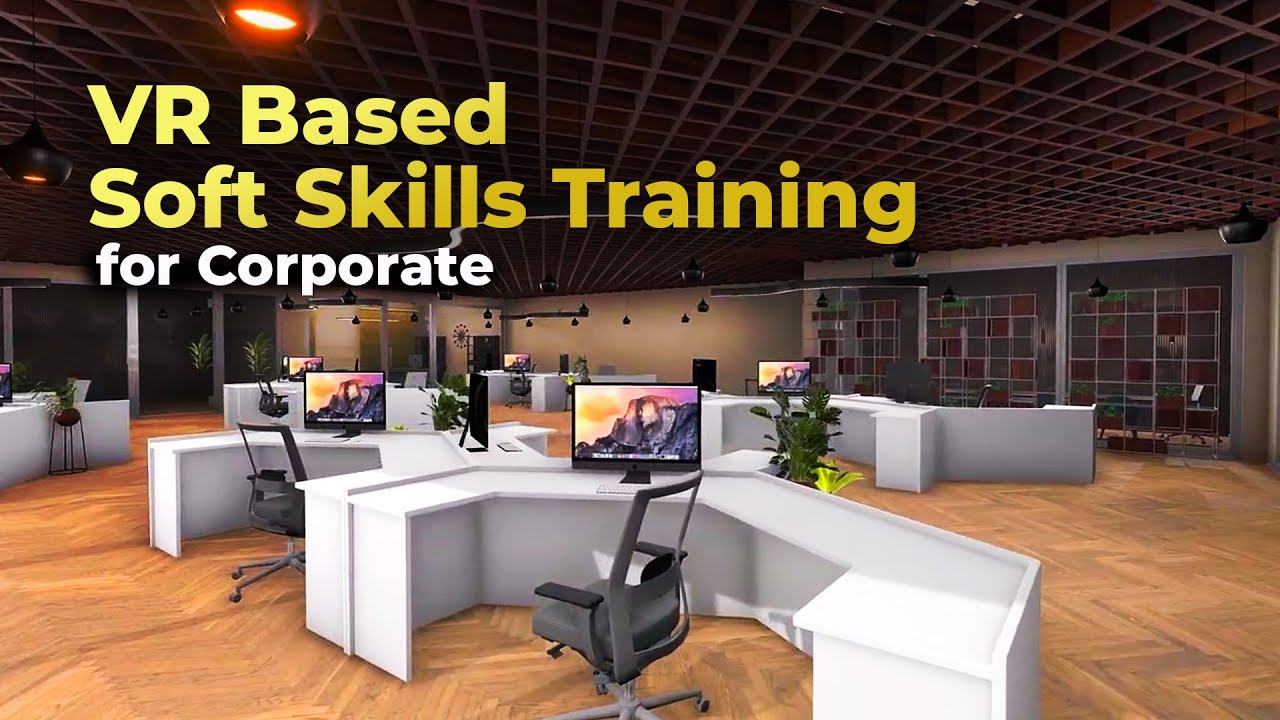 Soft Skills Virtual Reality Training Simulations for Corporate Learning #vr #corporate #learning
