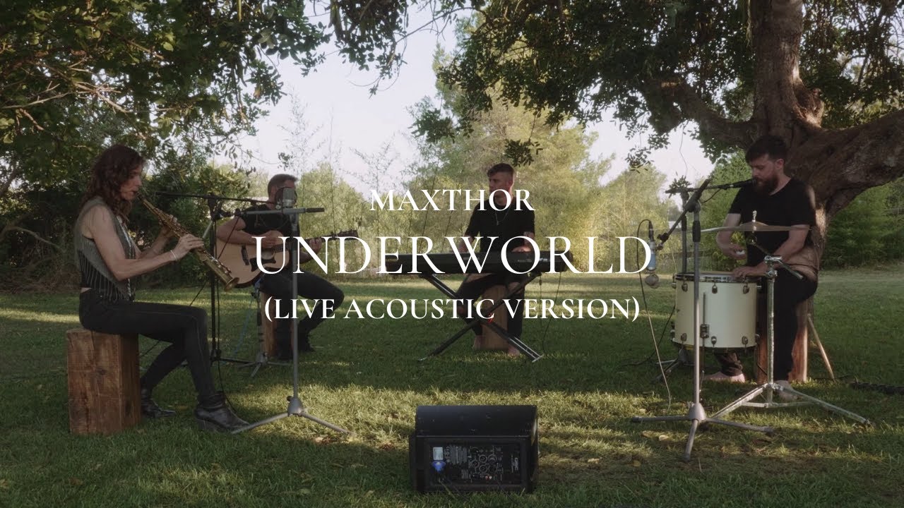 Maxthor - Underworld (Live Acoustic Version)