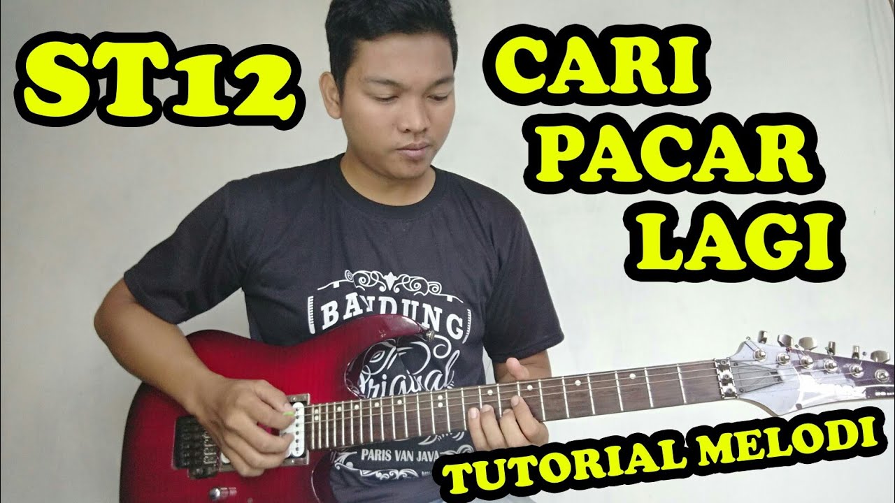 Tutorial gitar ST12 - Cari Pacar Lagi || irwan tutorial