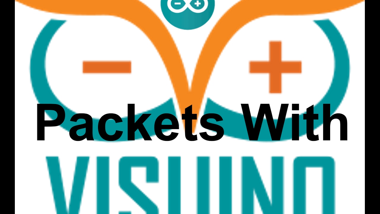 Tutorial on How To use  Visuino Packets