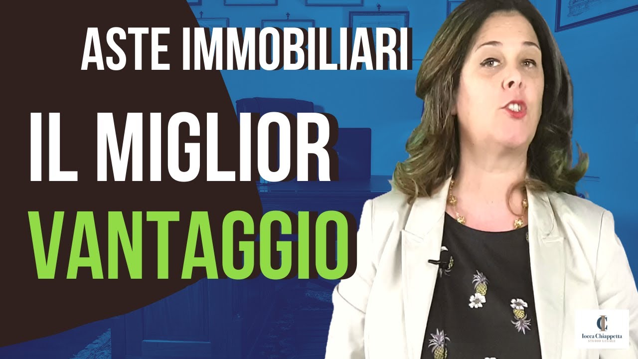 IMMOBILE ALL'ASTA: qual è il miglior vantaggio?