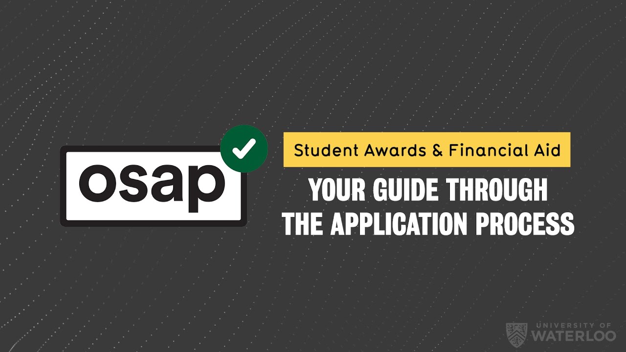 OSAP – Your guide through the application process