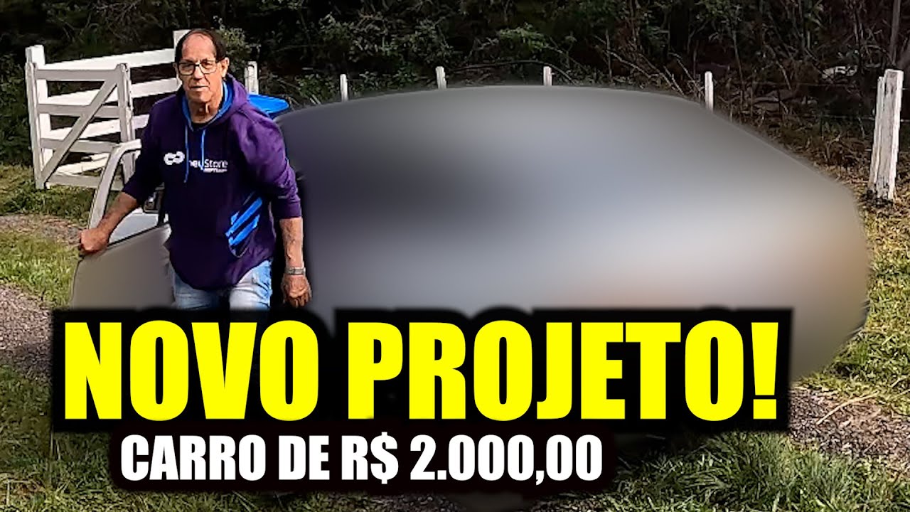 COMPRAMOS O CARRO MAIS PEDIDO DO CANAL POR R$ 2.000,00!