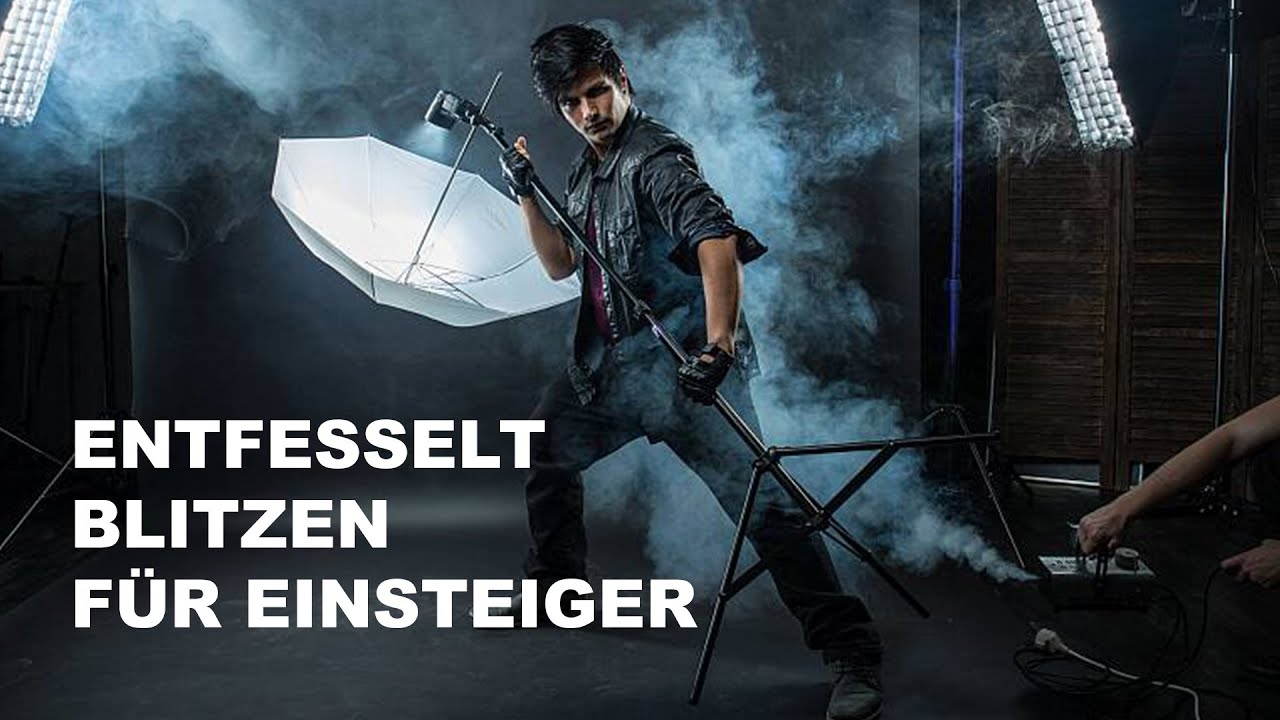 Entfesselt Blitzen für Einsteiger - Tutorial