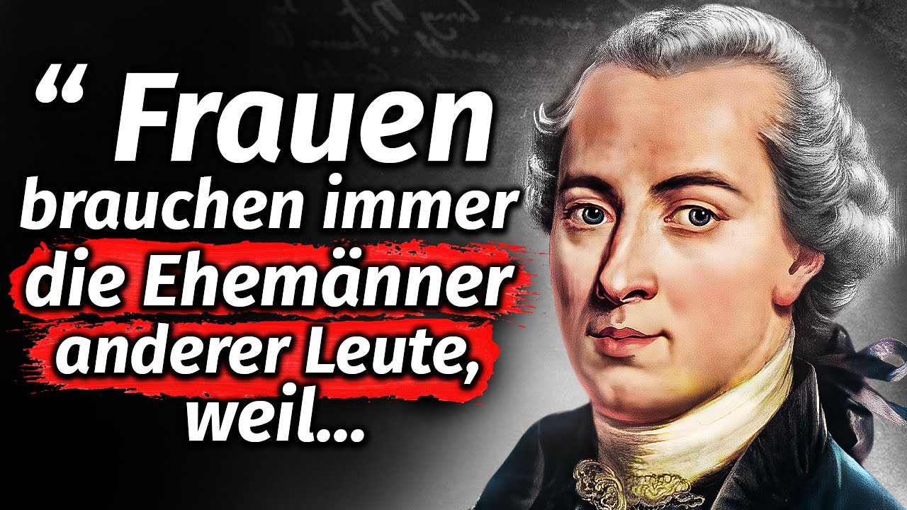 Immanuel Kant Zitate & Weisheiten, die GÄNSEHAUT verursachen