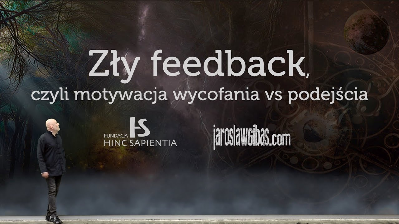 Zły feedback, czyli motywacja wycofania vs podejścia #84