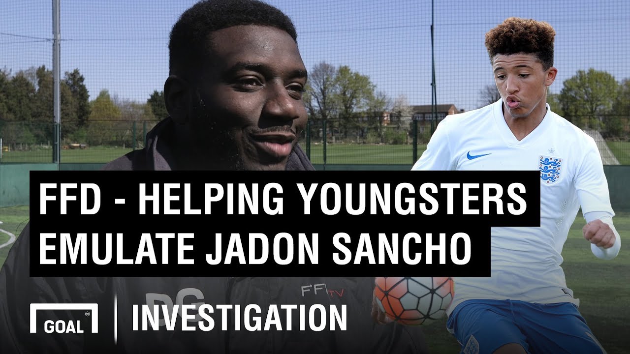 FFD - helping youngsters emulate Sancho, Hudson-Odoi & Foden
