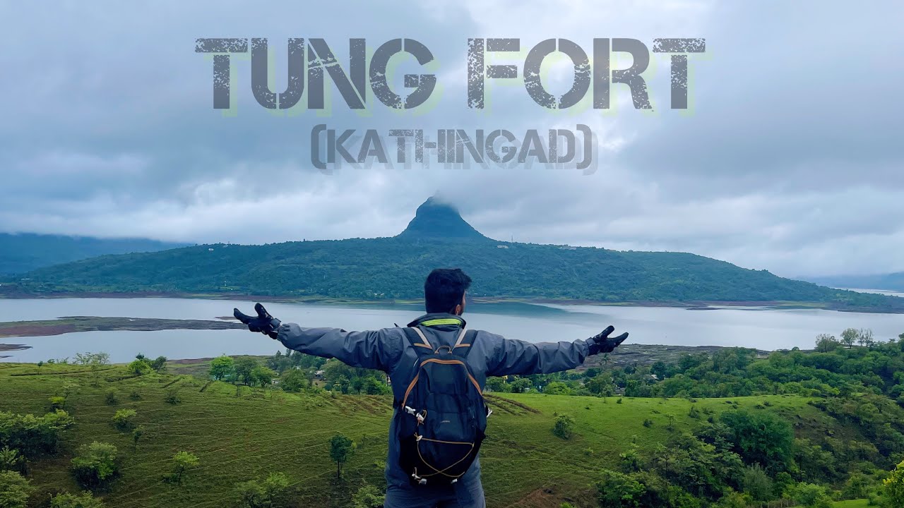 TUNG FORT TREK | Kathingad | Monsoon Trek | Forts of Sahyadri | Maval | Pune | Maharashtra Tourism