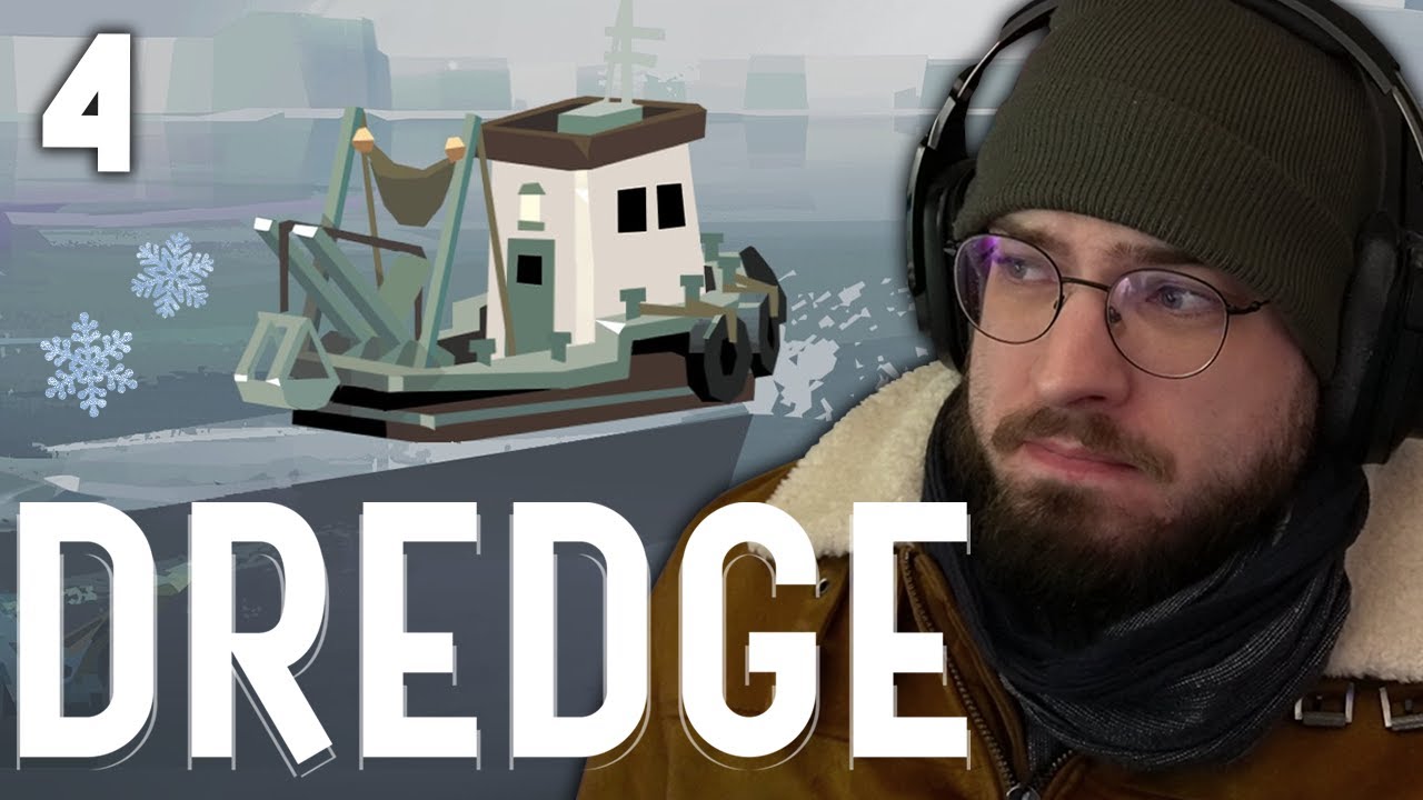 ❄️ Ça caille non ? ❄️ 4/7 DREDGE 100%