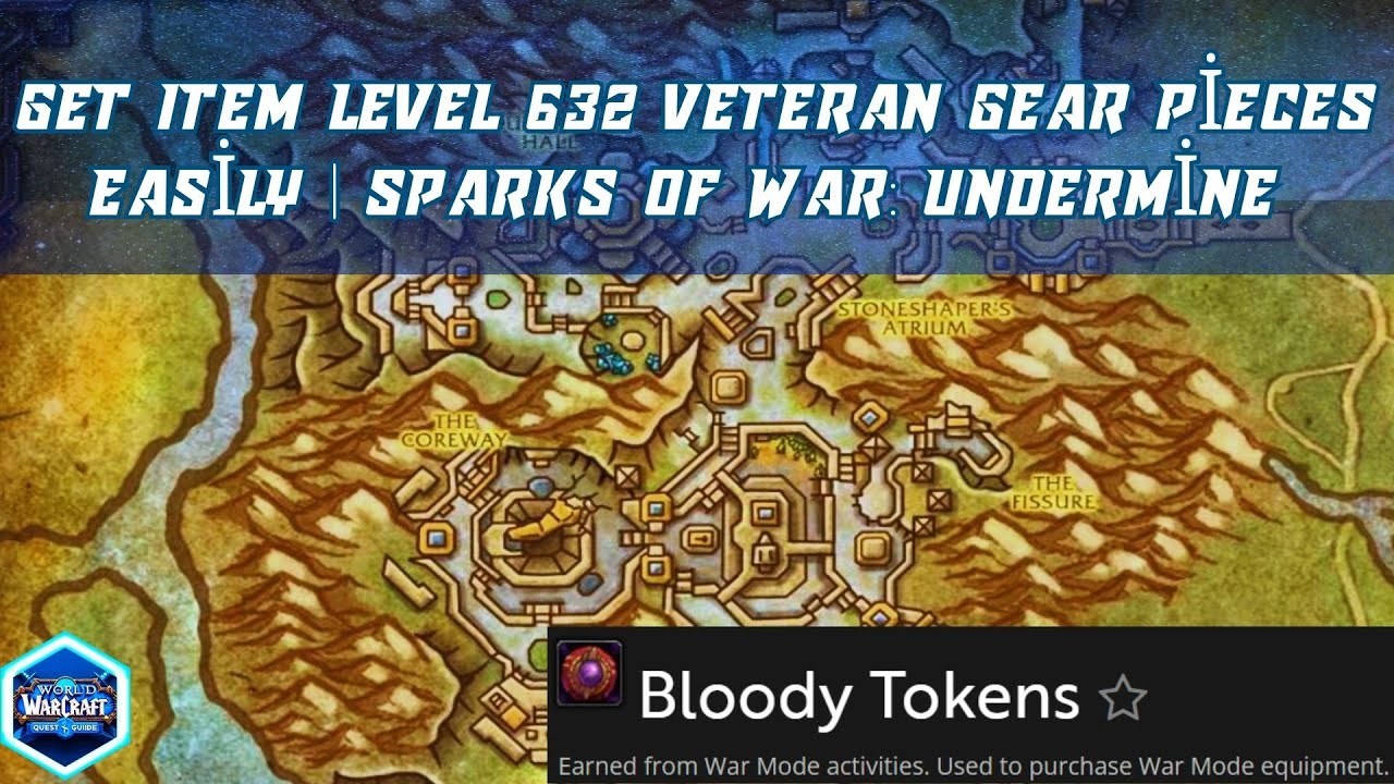 Get Item Level 632 Veteran Gear Pieces Easily | Sparks of War: Undermine | How to get Bloody Tokens