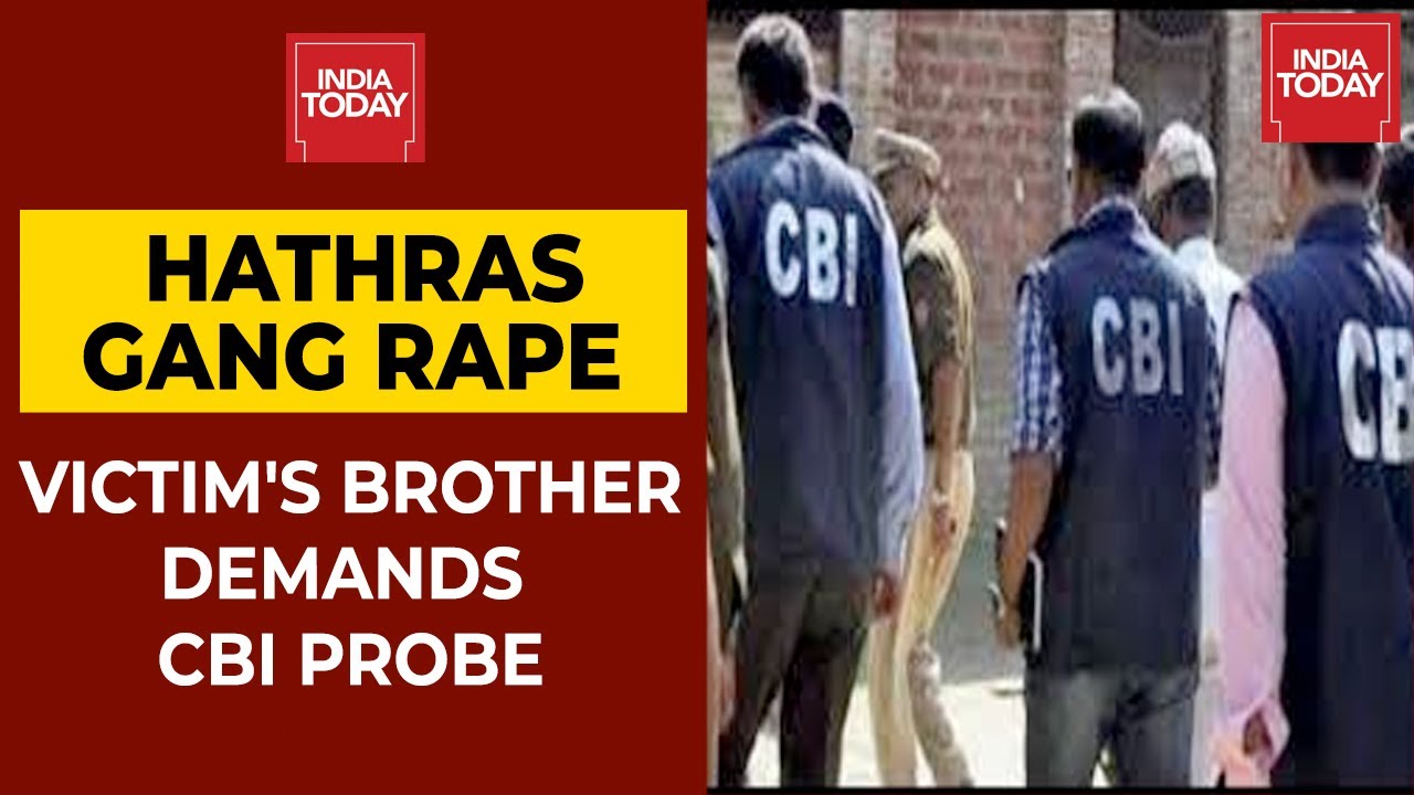 Hathras Gangrape Case: Victim's Brother Demands CBI Probe | India Today Exclusive