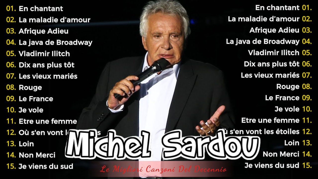 🎹 Michel Sardou - Playlist Ultime : De 