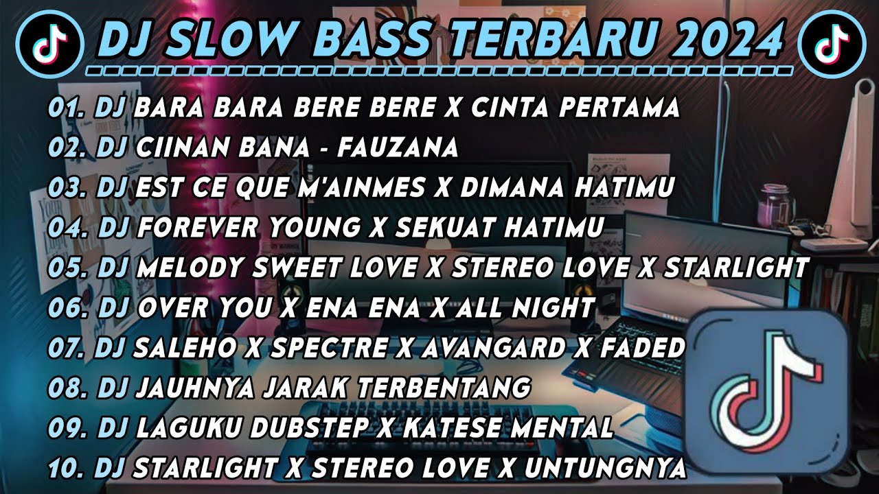 DJ SLOWBASS TERBARU 2024 || DJ BARA BARA BERE BERE X CINTA PERTAMA || DJ CIINAN BANA VIRAL TIKTOK