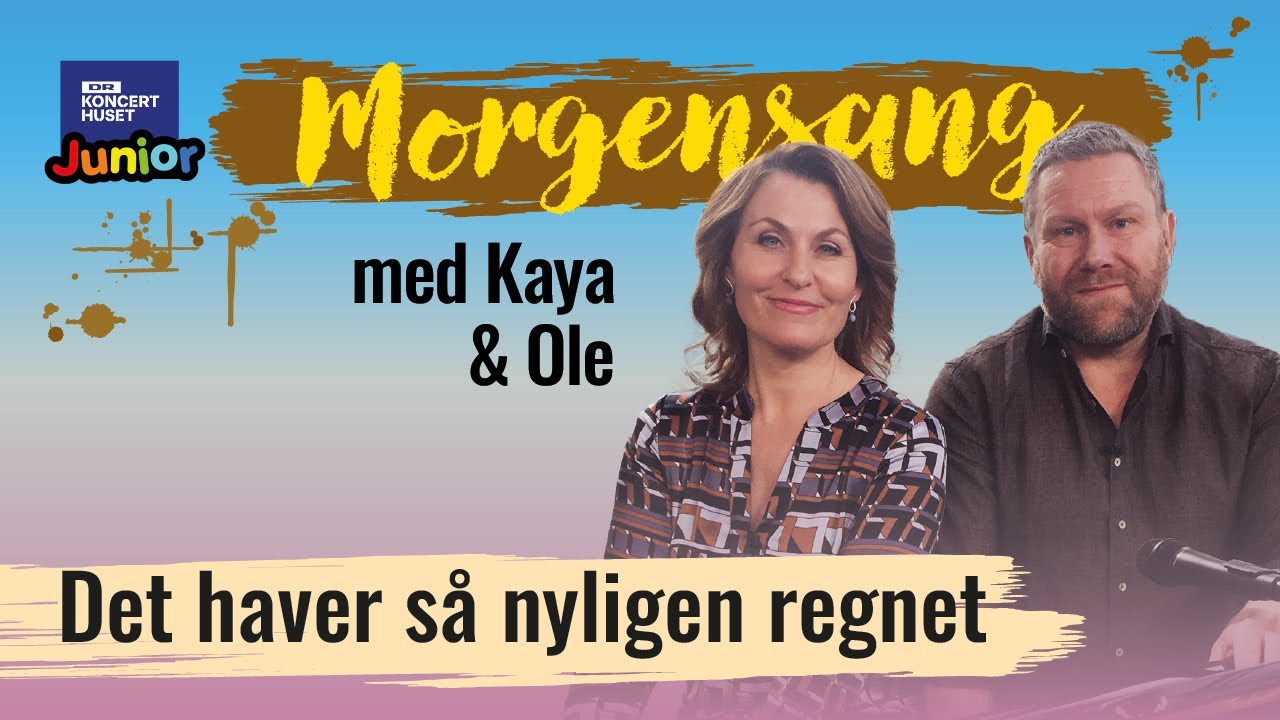 Det haver så nyligen regnet // Morgensang