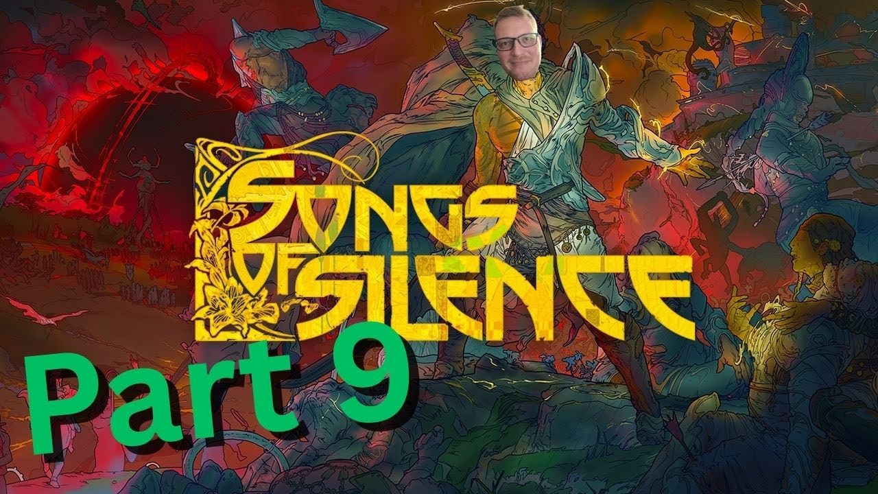Songs of Silence I Part 9 I Songs of the Blue Vale / Katra / Map 4: Dark Tidings / Akard