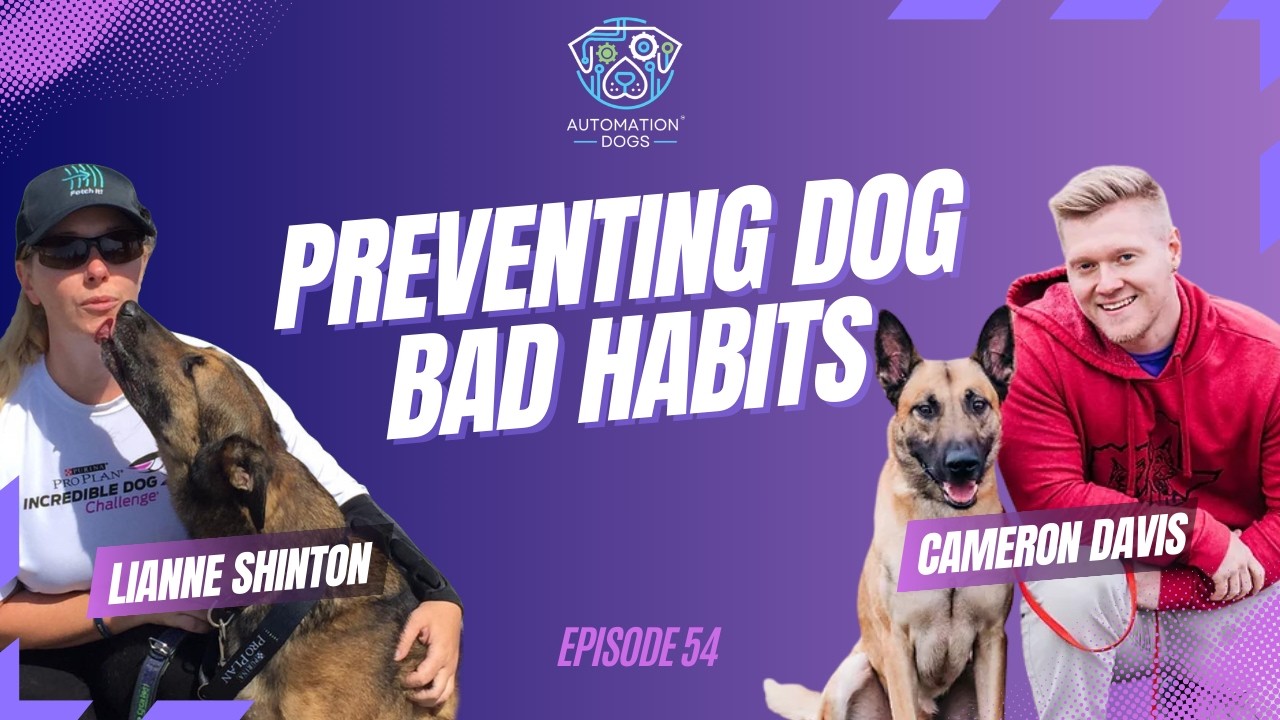 Episode 54: How to Prevent Puppy Bad Habits Early: Compassionate Dog Training Tips | Cameron Davis