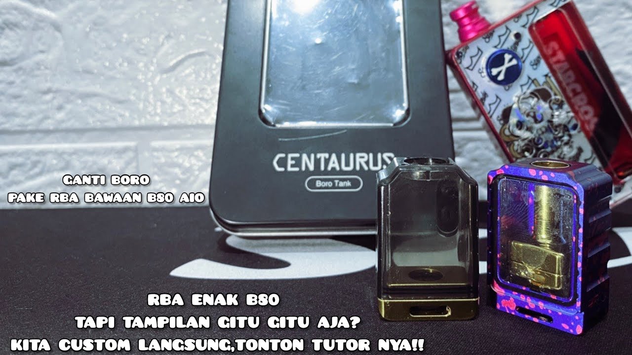 CUSTOM BORO DI RBA BAWAAN B80 AIO BY DENNIS ERZN