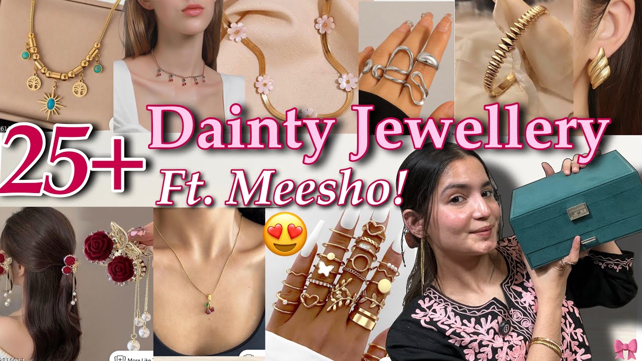 25+ Dainty Jewellery from Meesho!🥰 Starts from- 89/- Affordable and trendy, Anti-tarnish 🪷
