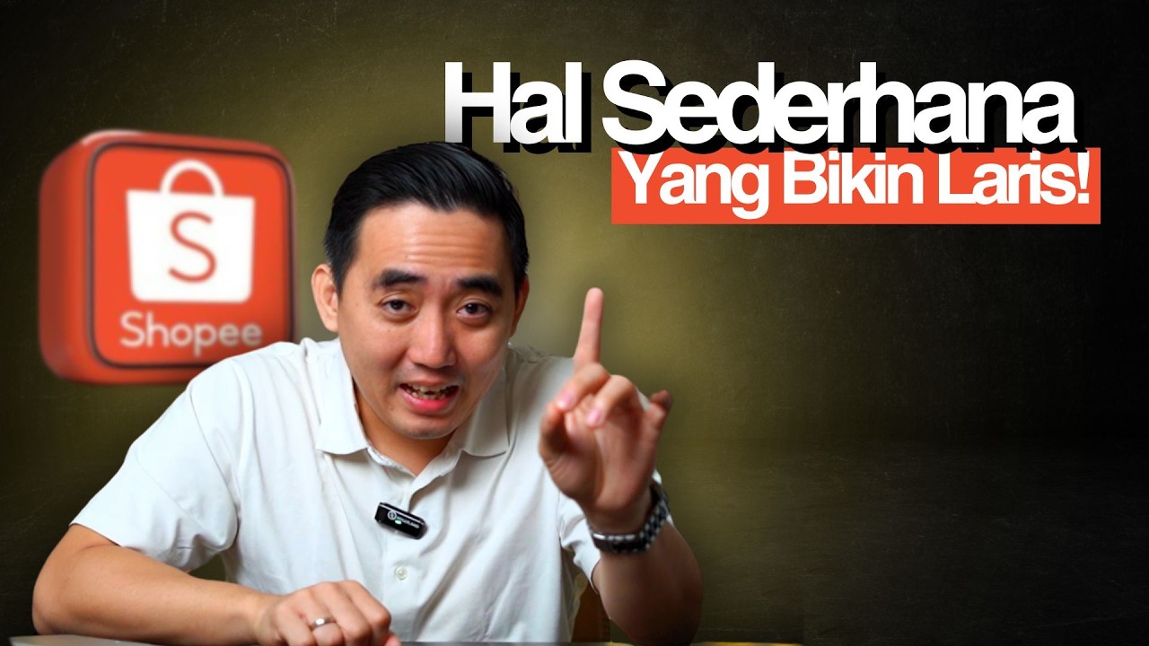 TIPS JUALAN DI SHOPEE! SEDERHANA TAPI BIKIN LARIS!