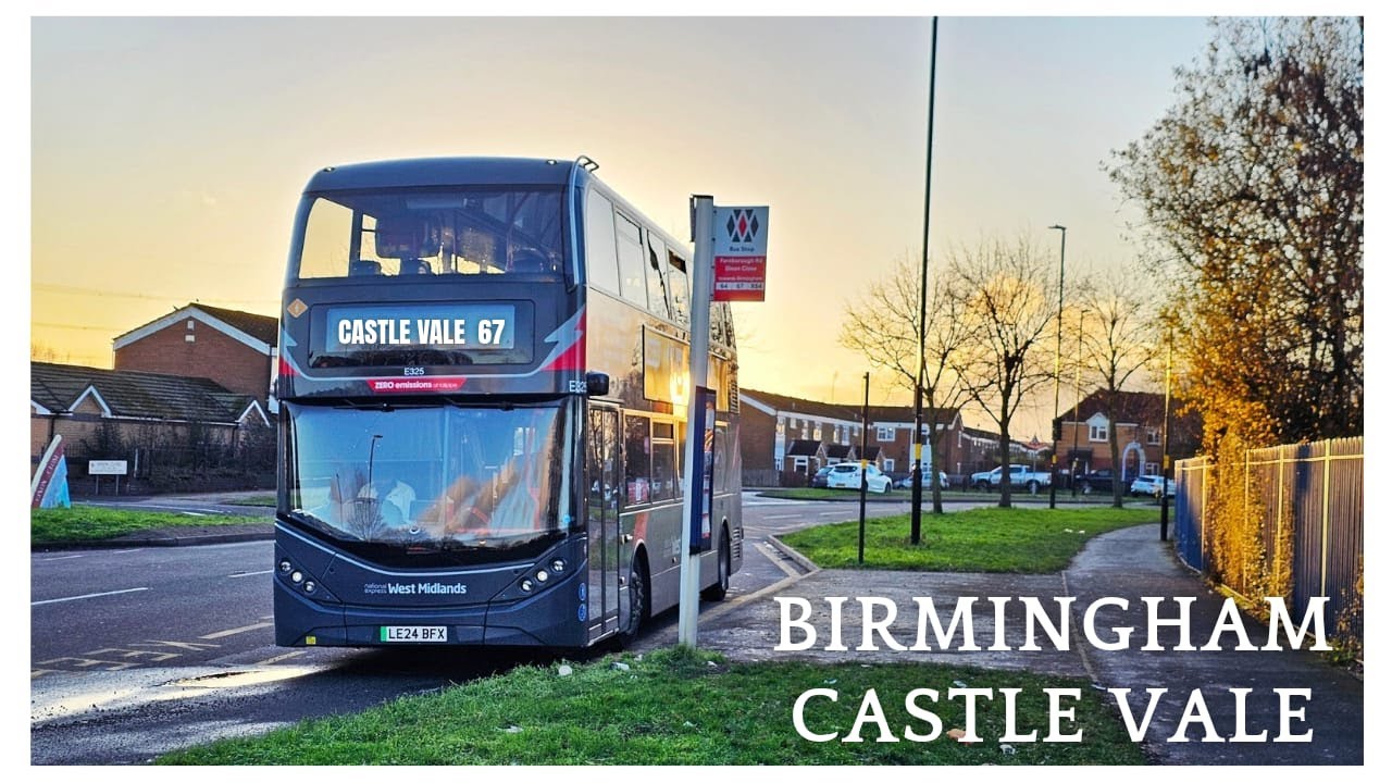 Explore Birmingham by Bus - NXWM Route 67 from City Centre to Castle Vale